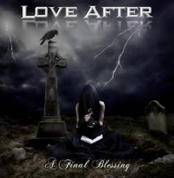 Love After : A Final Blessing